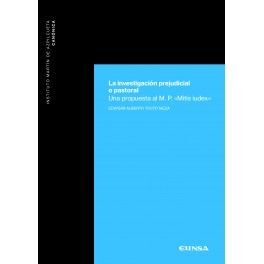 LA INVESTIGACIÓN PREJUDICIAL O PASTORAL