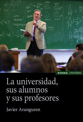 LA UNIVERSIDAD, SUS ALUMNOS Y SUS PROFESORES