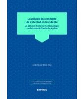 LA GÉNESIS DEL CONCEPTO DE VOLUNTAD EN OCCIDENTE