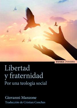 LIBERTAD Y FRATERNIDAD