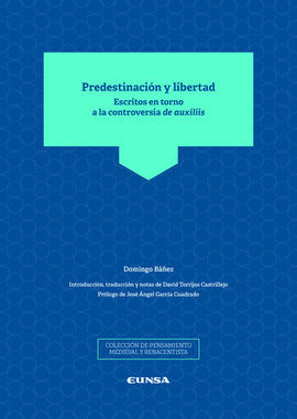 PREDESTINACIÓN Y LIBERTAD