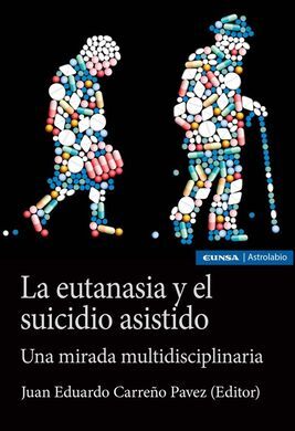 LA EUTANASIA Y EL SUICIDIO ASISTIDO