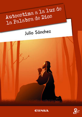 AUTOESTIMA A LA LUZ DE LA PALABRA DE DIOS
