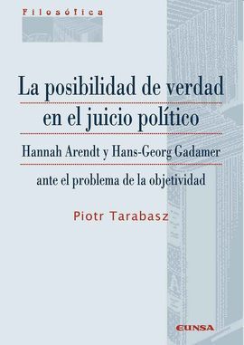 LA POSIBILIDAD DE VERDAD EN EL JUICIO POLÍTICO