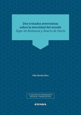 DOS TRATADOS AVERROISTAS SOBRE LA ETERNIDAD DEL MUNDO