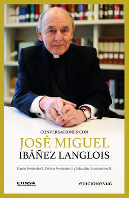 CONVERSACIONES CON JOSÉ MIGUEL IBÁÑEZ LANGLOIS
