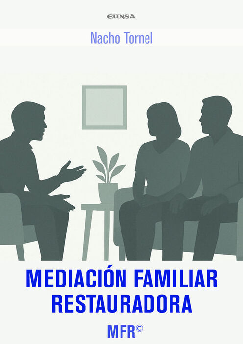 MEDIACIÓN FAMILIAR RESTAURADORA