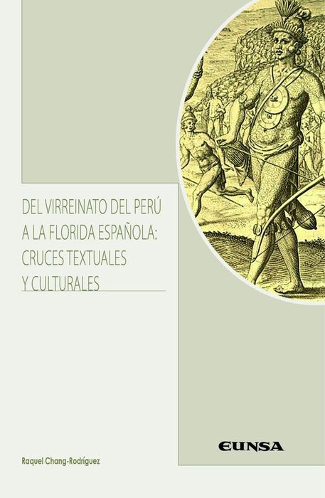 DEL VIRREINATO DEL PERÚ A LA FLORIDA ESPAÑOLA: CRU