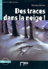 DES TRACES DANS LA NEIGE + CD