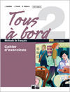 TOUS A BORD 2 CAHIER+CD+AUTOEVALUATION