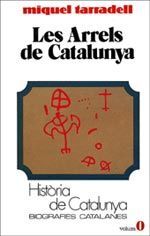 LES ARRELS DE CATALUNYA (INTRODUCCIÃ)