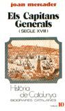 ELS CAPITANS GENERALS (SEGLE XVIII) (TOM X)