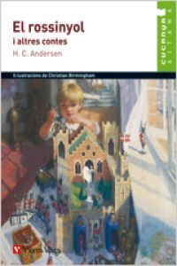 EL ROSSINYOL I ALTRES CONTES