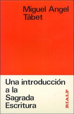 UNA INTRODUCCION A LA SAGRADA ESCRITURA