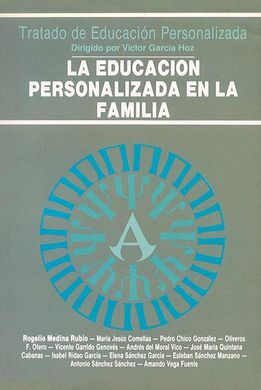 LA EDUCACION PERSONALIZADA EN LA FAMILIA