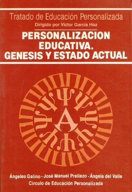 PERSONALIZACIÃN EDUCATIVA. GÃNESIS Y ESTADO ACTUAL