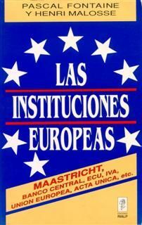 LAS INSTITUCIONES EUROPEAS