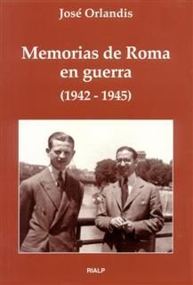 MEMORIAS DE ROMA EN GUERRA (1942-1945)