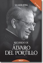 RECUERDO DE ÁLVARO DEL PORTILLO