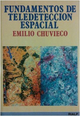 FUNDAMENTOS DE TELEDETECCIÃN ESPACIAL