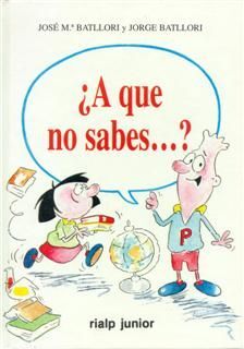 ¿A QUE NO SABES...?