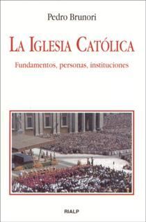 LA IGLESIA CATÓLICA