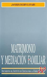 MATRIMONIO Y MEDIACIÓN FAMILIAR