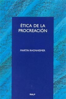 ÉTICA DE LA PROCREACIÓN