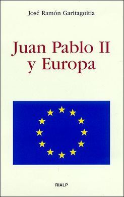 JUAN PABLO II Y EUROPA