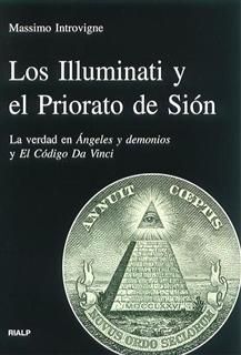 LOS ILLUMINATI Y EL PRIORATO DE SIÓN