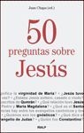 50 PREGUNTAS SOBRE JESÚS