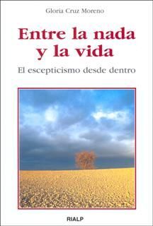 ENTRE LA NADA Y LA VIDA