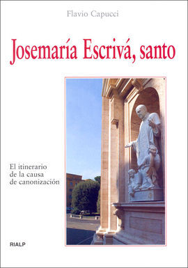 JOSE MARIA ESCRIVA, SANTO