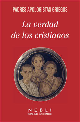 LA VERDAD DE LOS CRISTIANOS