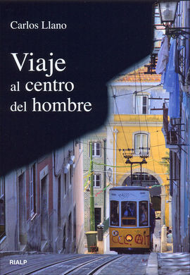 VIAJE AL CENTRO DEL HOMBRE