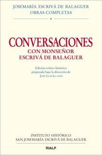 CONVERSACIONES CON MONSEÑOR ESCRIVÁ DE BALAGUER