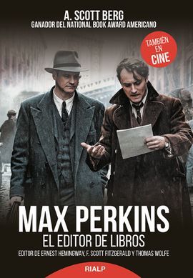 MAX PERKINS. EL EDITOR DE LIBROS