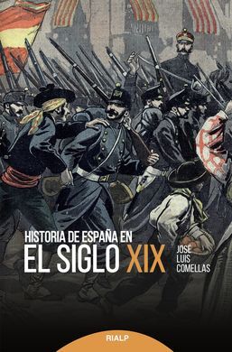 HISTORIA DE ESPAÑA EN EL SIGLO XIX