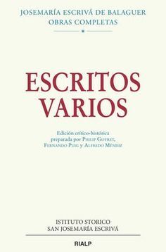 ESCRITOS VARIOS (1927-1974) EDICIÓN CRÍTICO -HISTORICA