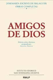 AMIGOS DE DIOS - EDICIÓN CRÍTICO HISTÓRICA