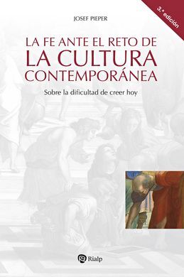 LA FE ANTE EL RETO DE LA CULTURA CONTEMPORÁNEA