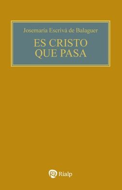 ES CRISTO QUE PASA. (BOLSILLO, RÚSTICA)