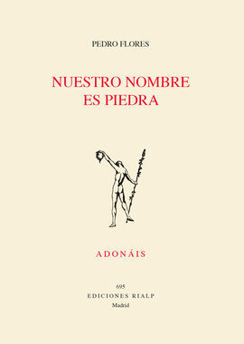 NUESTRO NOMBRE ES PIEDRA