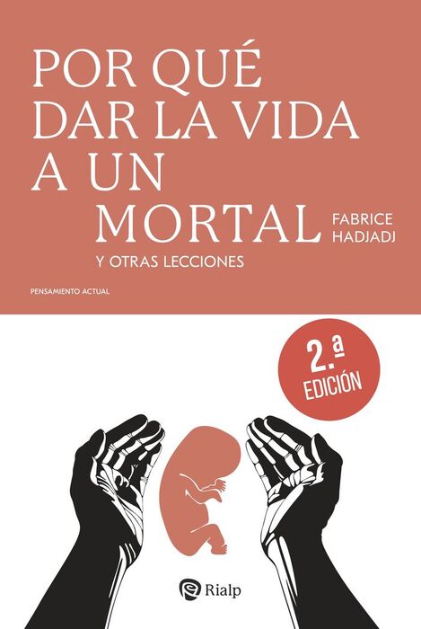 POR QUE DAR LA VIDA A UN MORTAL Y OTRAS LECCIONES