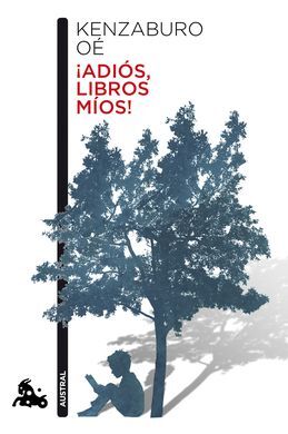 ¡ADIOS, LIBROS MIOS!