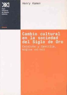 CAMBIO CULTURAL EN LA SOCIEDAD DEL SIGLO DE ORO