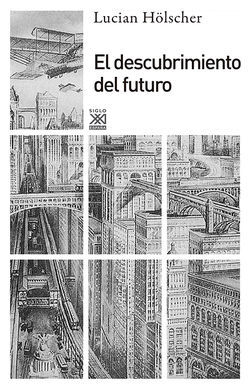 EL DESCUBRIMIENTO DEL FUTURO