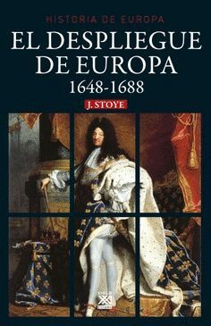 Hª DE EUROPA 1648-1688 DESPLIEGUE DE EUROPA