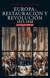 EUROPA: RESTAURACIÓN Y REVOLUCIÓN