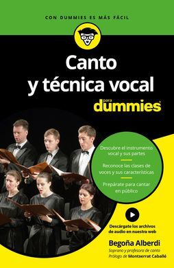 CANTO Y TÉCNICA VOCAL PARA DUMMIES